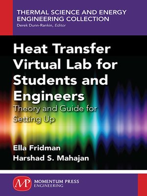 cover image of Heat Transfer Virtual Lab for Students and Engineers